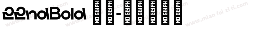 22ndBold 字体字体转换